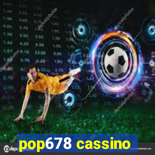 pop678 cassino